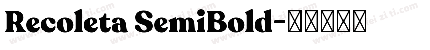 Recoleta SemiBold字体转换